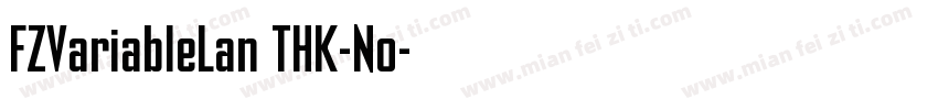 FZVariableLan THK-No字体转换
